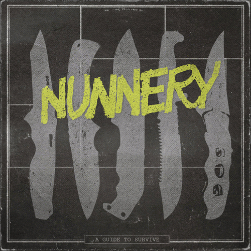 Nunnery : A Guide To Survive